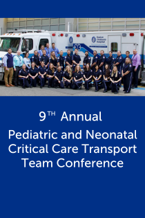 9th Annual Pediatric and Neonatal Critical Care Transport Team Conference Banner